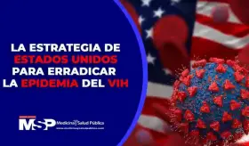 La estrategia de Estados Unidos para erradicar la epidemia del VIH
