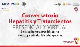 Conversatorio: Puerto Rico libre de Hepatitis C