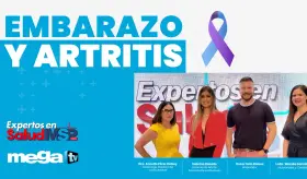#EspecialMSP I Expertos en Salud: Embarazo y artritis