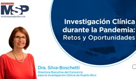#EspecialMSP I Investigación Clínica durante la Pandemia