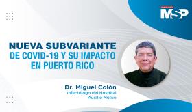 #EnVivo I Nueva subvariante de COVID-19 y su impacto en Puerto Rico