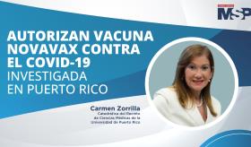 #EnVivo I Autorizan vacuna Novavax contra el COVID-19 investigada en Puerto Rico