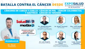 Batalla contra el cáncer desde ExpoSalud: cáncer de tiroides, gástrico, de piel y otros -#ExpertosEnSalud