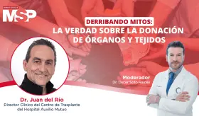 Derribando mitos: La verdad sobre la donación de órganos y tejidos #ExclusivoMSP