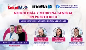 Nefrología y medicina general en Puerto Rico: La importancia de la nutrición para los riñones