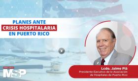 Planes ante crisis hospitalaria en Puerto Rico