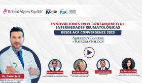 Innovaciones en el tratamiento de enfermedades reumatológicas - ACR Convergence 2023