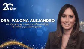 Dra. Paloma Alejandro: un ejemplo de madre, profesional de la salud y puertorriqueña - #MSP