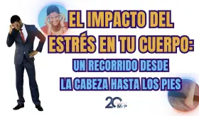 El impacto del estrés en tu cuerpo: un recorrido desde la cabeza hasta los pies - #ExclusivoMSP