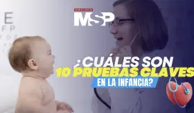 ¿Cuáles son las 10 pruebas o exámenes de salud claves en la infancia? - #ExclusivoMSP