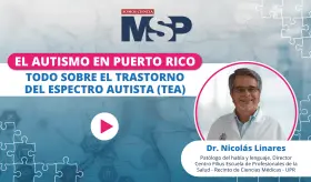Todo lo que debes saber sobre el Trastorno del Espectro Autista - #ExclusivoMSP