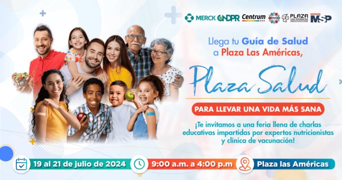 Llega tu guía de Salud a Plaza Las Américas, Plaza Salud