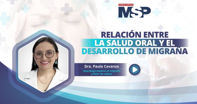 Relación entre la salud oral y el desarrollo de migraña