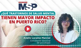 ¿Qué trastornos de salud mental tienen mayor impacto en Puerto Rico?