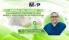 Apnea del sueño: Tratamientos disponibles para niños y adolescentes en Puerto Rico