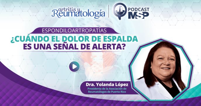 Espondiloartropatías: ¿Cuándo el dolor de espalda puede ser una señal de alerta?