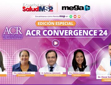 Expertos en Salud - Lo mejor de la ACR Convergence 24