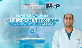 Odontectomía Transoral: Así fue la cirugía de columna realizada a través de la boca