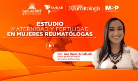 Estudio: maternidad y fertilidad en mujeres reumatólogas