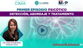 Primer episodio psicótico: Detección, abordaje y tratamiento