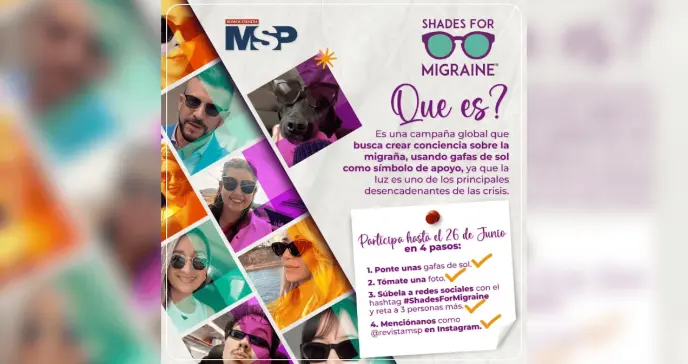 Shades for Migraine: ¿Cómo sumarse a la campaña por una mejor comprensión de la migraña? Shades for Migraine: ¿Cómo sumarse a la campaña por una mejor comprensión de la migraña?