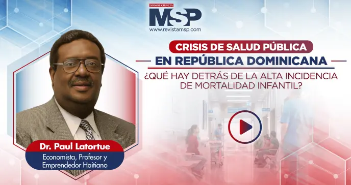 Crisis de salud pública en República Dominicana: ¿Qué hay detrás de la mortalidad infantil? Crisis de salud pública en República Dominicana: ¿Qué hay detrás de la mortalidad infantil?